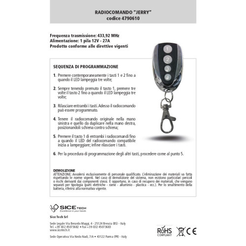 RADIOCOMANDO 433,92 SICE JERRY 4 TASTI AUTOAPPRENDIMENTO MADE IN ITALY